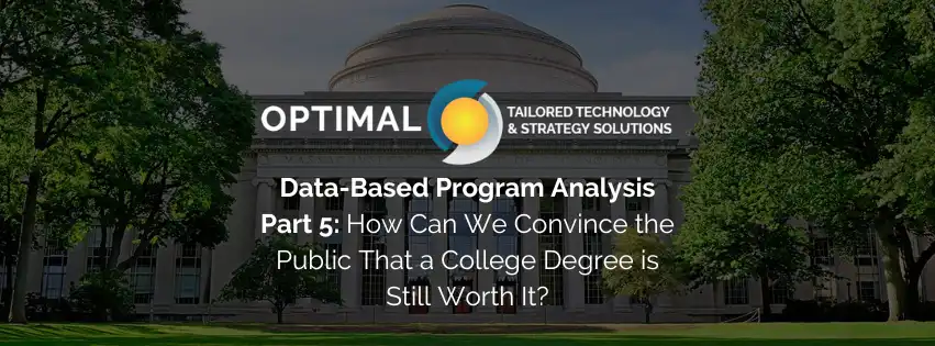 How Can We Convince the Public That a College Degree is Still Worth It ...